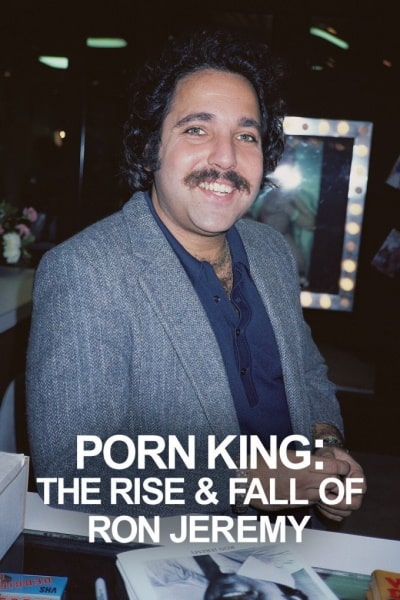 Porn King: The Rise and Fall of Ron Jeremy - Season 1