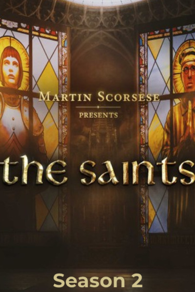Martin Scorsese Presents: The Saints - Season 2