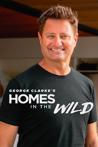 George Clarkes Homes in the Wild - Season 1