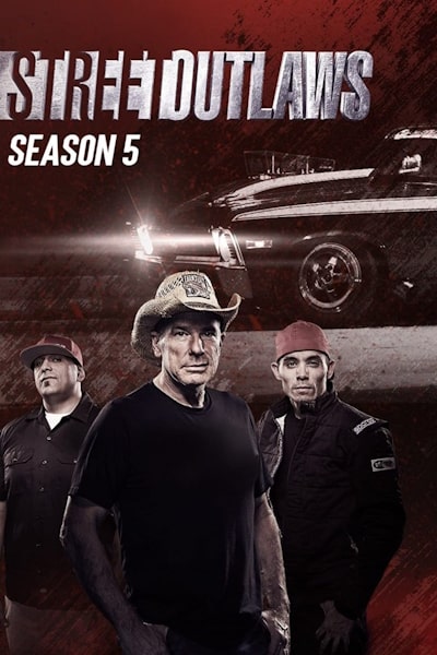 Street Outlaws - Season 5