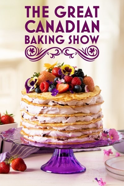 The Great Canadian Baking Show - Season 5