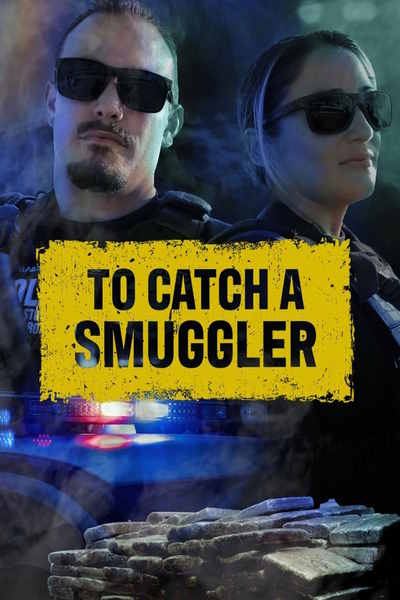 To Catch A Smuggler - Season 4