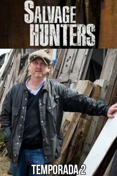 Salvage Hunters - Season 2