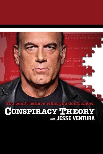 Conspiracy Theory with Jesse Ventura - Season 1