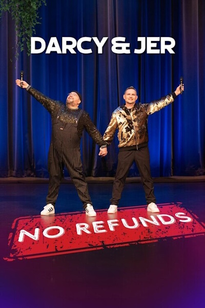 Darcy And Jer No Refunds