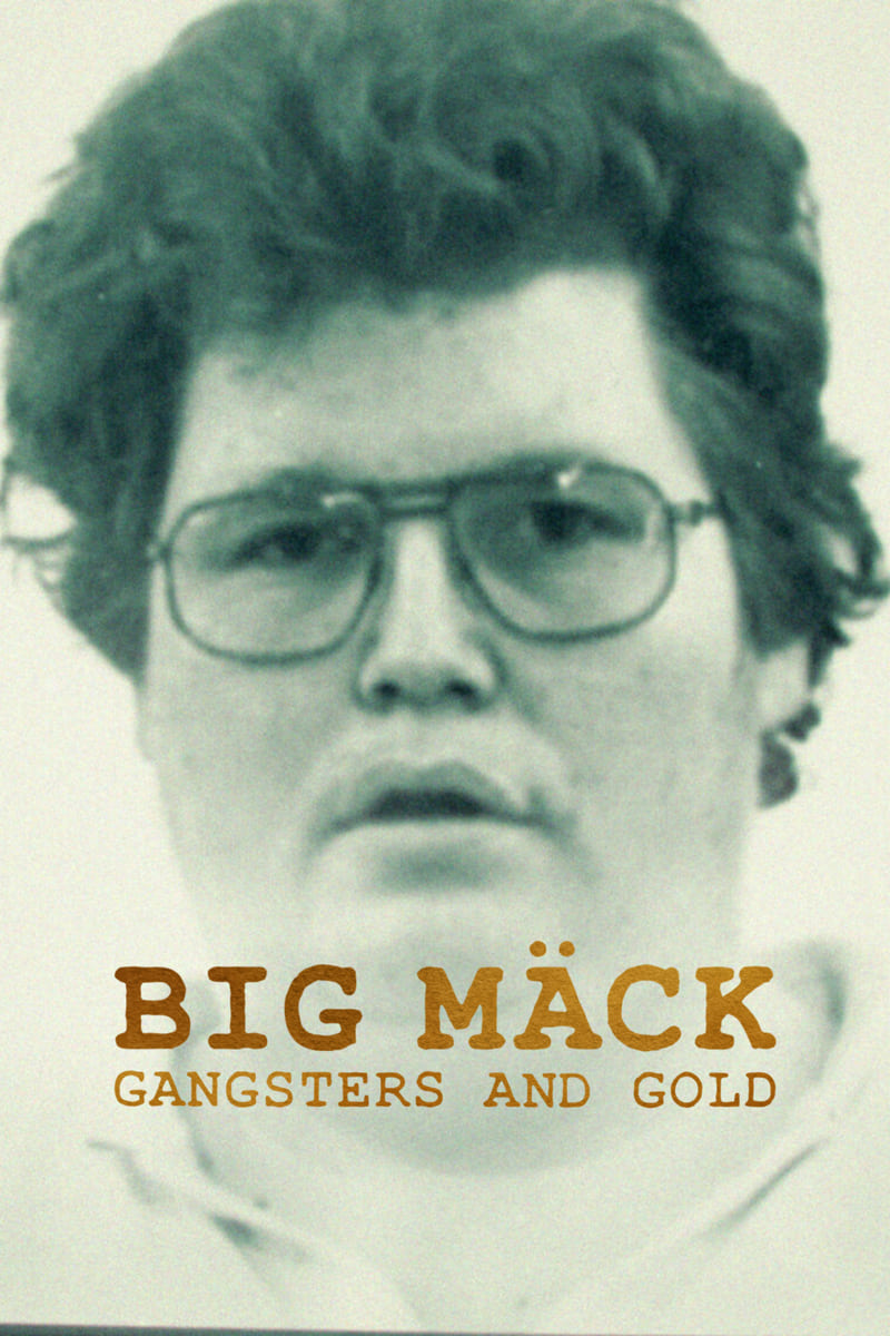 Big Mack - Gangster und Gold