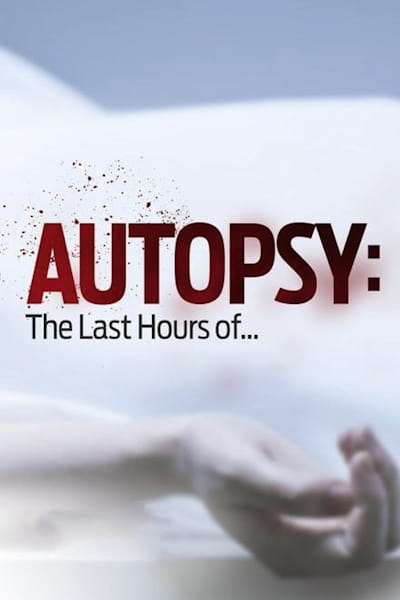 Autopsy: The Last Hours of - Season 11