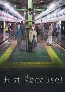 Just Because! [Audio: Eng]