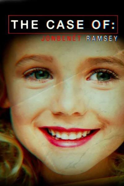 The Case of: JonBenet Ramsey - Season 1