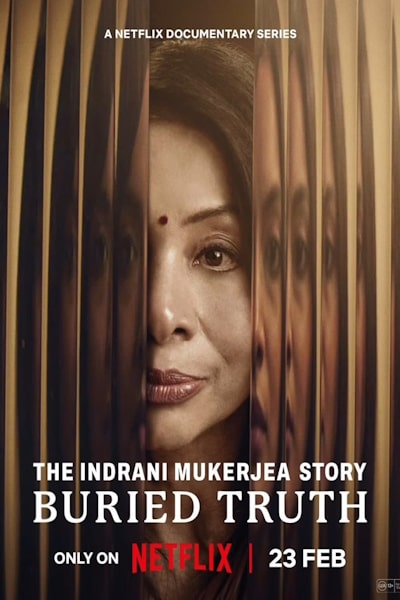 The Indrani Mukerjea Story: Buried Truth - Season 1