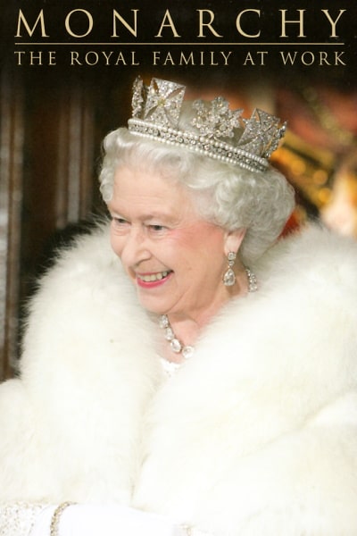 Monarchy: The Royal Family at Work - Season 1
