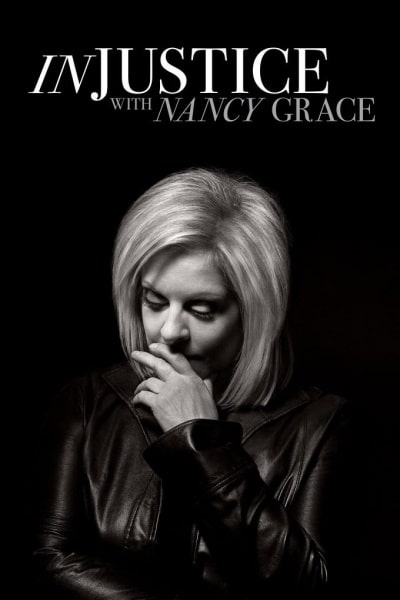 Injustice with Nancy Grace - Season 1