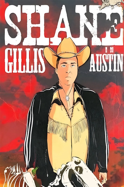 Shane Gillis Live in Austin