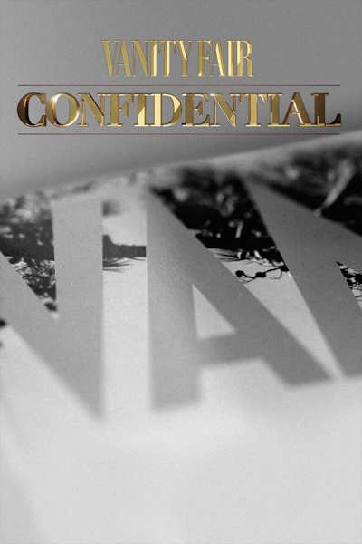 Vanity Fair Confidential - Season 2