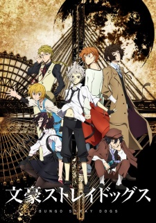 Bungou Stray Dogs [Audio: Eng]