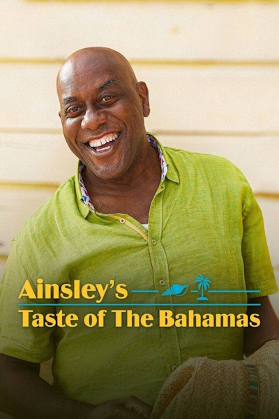 Ainsleys Taste of The Bahamas - Season 1