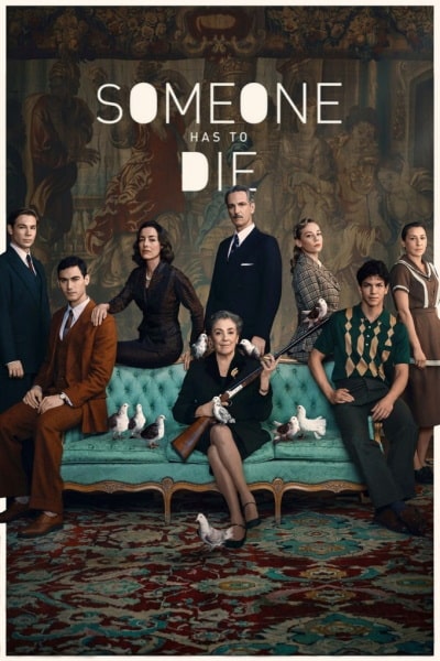 Someone Has to Die - Season 1 [Sub: Eng]
