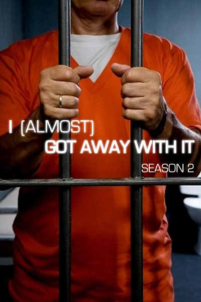 I (Almost) Got Away with It - Season 2